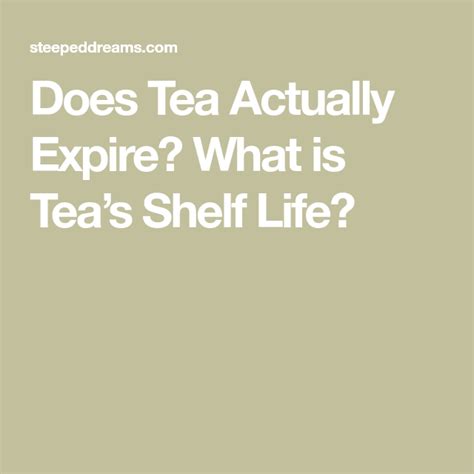 does tea actually expire.